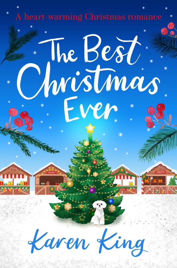 The Best Christmas Ever by Karen&nbsp;King